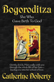 Bogoroditza: She Who Gave Birth To God