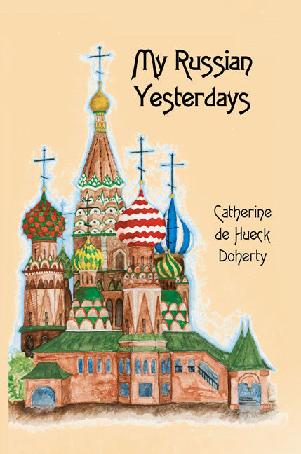 My Russian Yesterdays