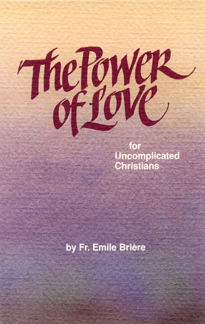 The Power of Love