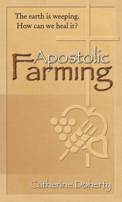 Apostolic Farming