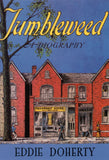 Tumbleweed: A Biography of Catherine Doherty