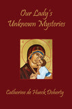 Our Lady's Unknown Mysteries
