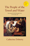 The People of the Towel and Water