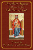 Acathist Hymn In Honor of the Mother of God