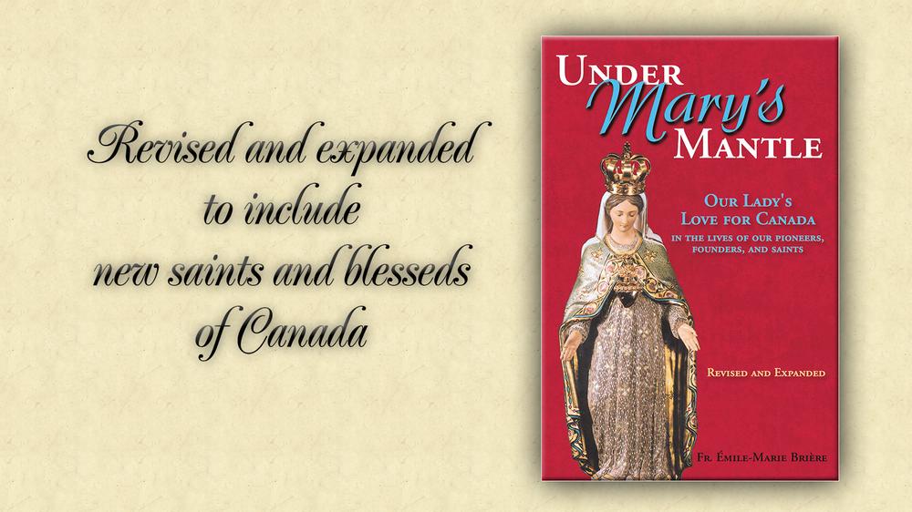 Under Mary's Mantle by Fr. Emile Marie Briere